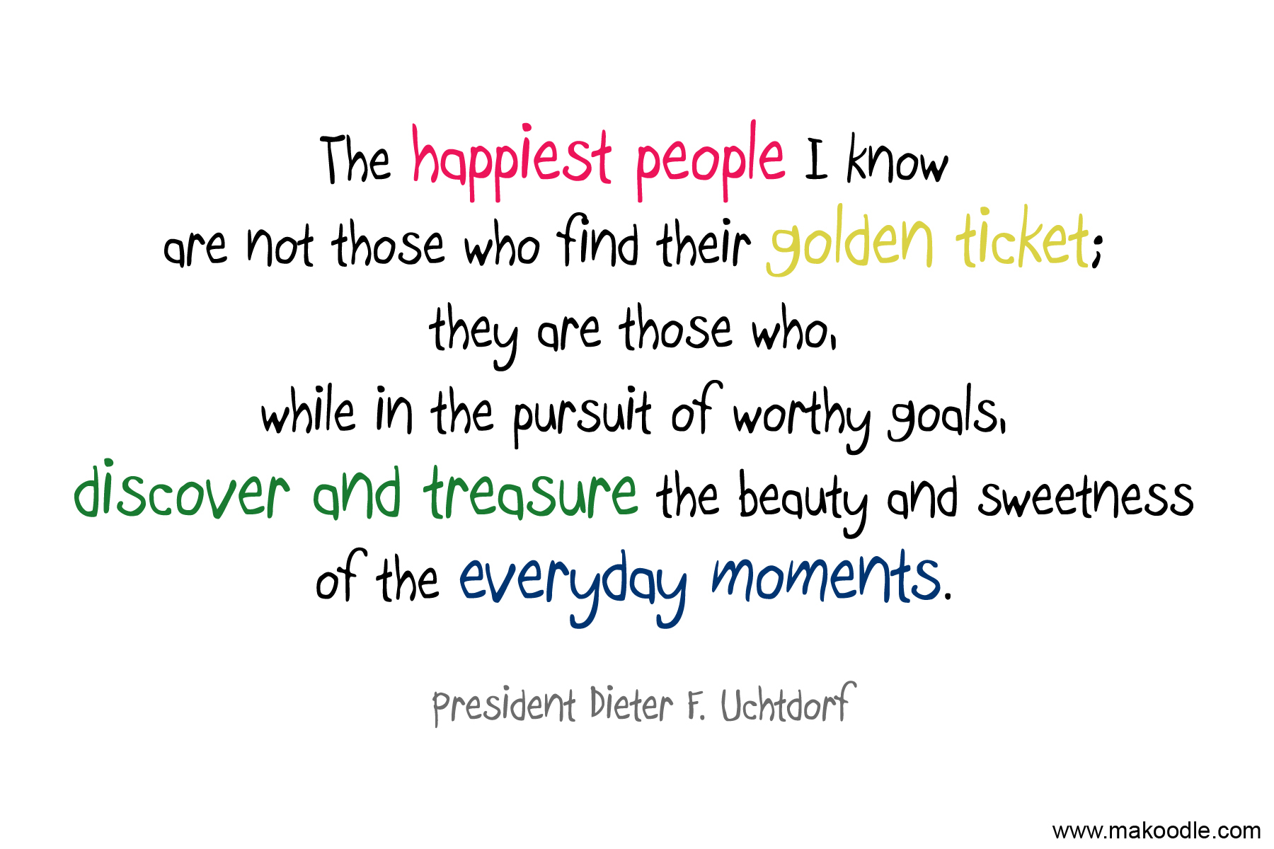 The Happiest People Quote â€“ Free LDS Printable