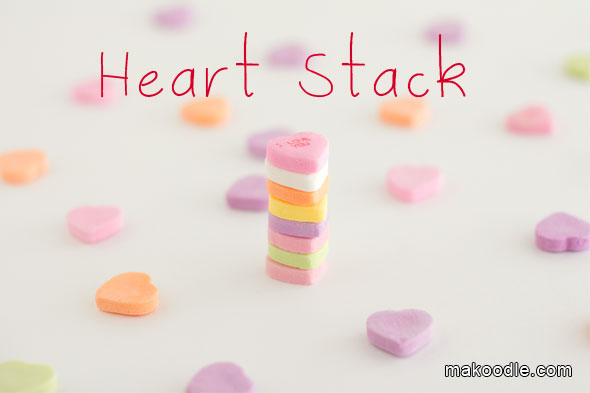 Conversation Heart Stack - Valentines Minute to Win It Games for Valentines Party